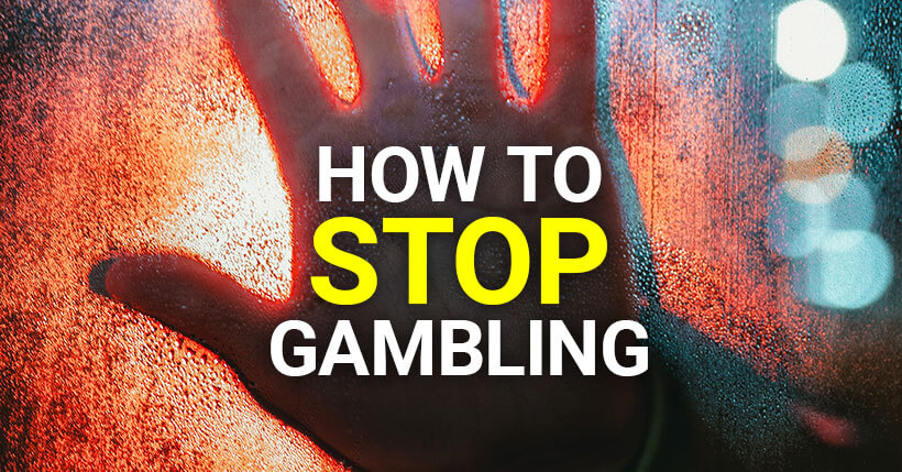 Stop Gambling